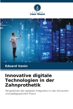 Paperback Innovative digitale Technologien in der Zahnprothetik [German] Book