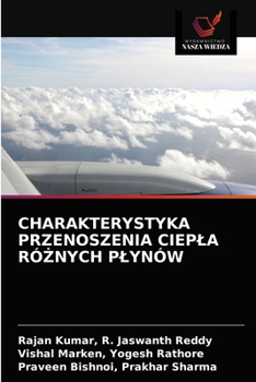 Paperback Charakterystyka Przenoszenia Ciepla Ró&#379;nych Plynów [Polish] Book