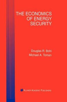 Paperback The Economics of Energy Security Book