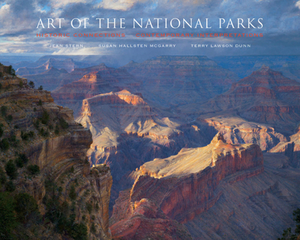 Hardcover Art of the National Parks: Historic Connections, Contemporary Interpretations Book