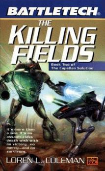 Mass Market Paperback Battletech 45: Killing Fields: Book II of the Capellan Solution Book