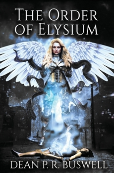 Paperback The Order of Elysium Book