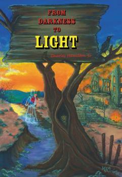 Hardcover From Darkness to Light Book