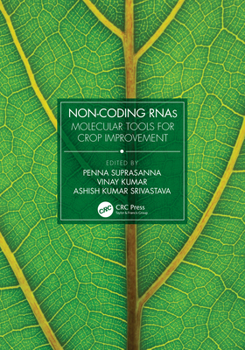 Hardcover Non-Coding Rnas: Molecular Tools for Crop Improvement Book