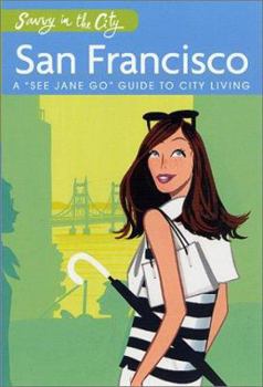 Paperback Savvy in the City San Francisco Book