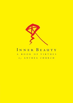 Paperback Inner Beauty: A Book of Virtues Book