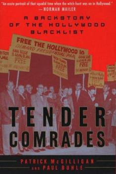 Paperback Tender Comrades: A Backstory of the Hollywood Blacklist Book