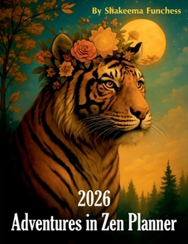 2026 Adventures In Zen Dated Planner