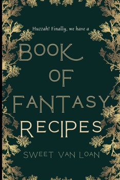 Paperback A Book of Fantasy Recipes: Book 1 Book