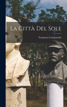 Hardcover La Città Del Sole [Italian] Book