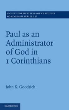 Hardcover Paul as an Administrator of God in 1 Corinthians Book