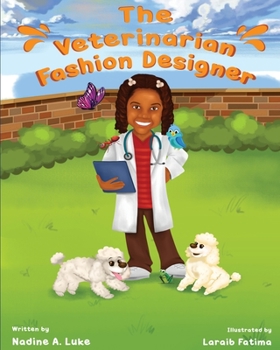 Paperback The Veterinarian Fashion Designer Book