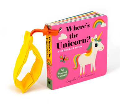 Board book Where's the Unicorn?: A Stroller Book