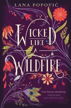 Wicked Like a Wildfire - Book #1 of the Hibiscus Daughter