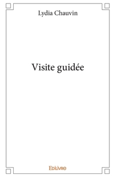 Paperback Visite guidée [French] Book