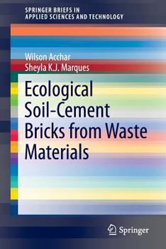 Paperback Ecological Soil-Cement Bricks from Waste Materials Book