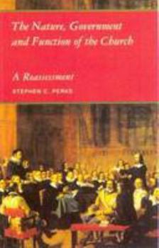 Paperback The Nature, Government and Function of the Church Book