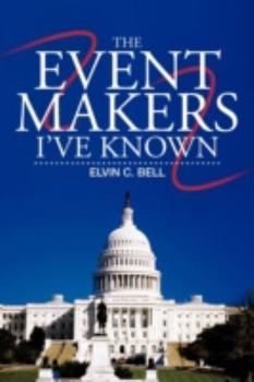 Paperback The Event Makers I've Known Book