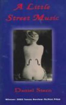 Paperback A Little Street Music: A Novella and Stories Book
