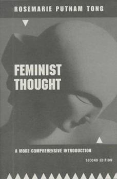 Paperback Feminist Thought: A More Comprehensive Introduction, Second Edition Book
