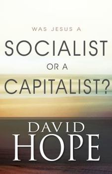 Paperback Was Jesus a Socialist or a Capitalist? Book