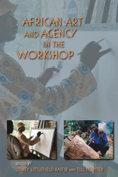 Paperback African Art and Agency in the Workshop Book