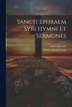 Paperback Sancti Ephraem Syri Hymni Et Sermones [Syriac] Book