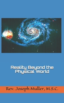 Paperback Reality Beyond the Physical World Book