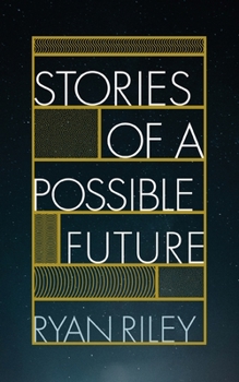 Paperback Stories of a Possible Future Book