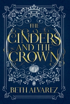 Cinders and the Crown