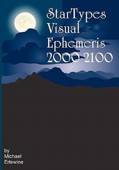 Paperback Startypes Visual Ephemeris: 2000-2100 Book