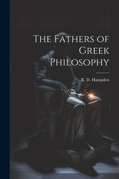 Paperback The Fathers of Greek Philosophy Book