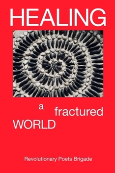 Paperback Healing A Fractured World Book