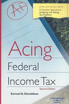 Paperback Acing Federal Income Tax: A Checklist Approach to Federal Income Tax Book