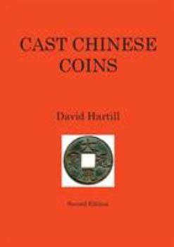 Paperback Cast Chinese Coins: Second Edition Book