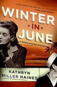 Winter in June - Book #3 of the Rosie Winter Mystery