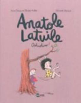 Oohiohioo - Book #2 of the Anatole Latuile