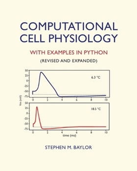 Paperback Computational Cell Physiology: With Examples In Python Book