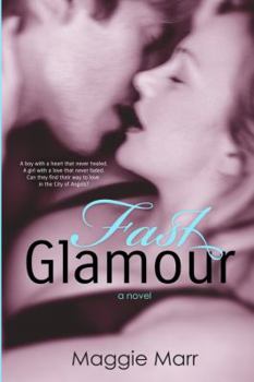 Fast Glamour - Book #3 of the Glamour