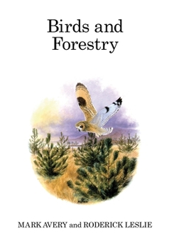 Birds and Forestry - Book  of the Poyser Monographs