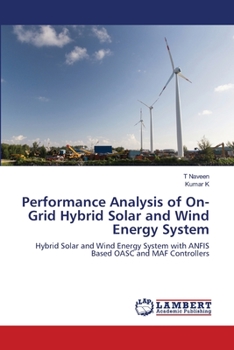 Paperback Performance Analysis of On-Grid Hybrid Solar and Wind Energy System Book