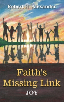 Paperback Faith's Missing Link: Joy Book