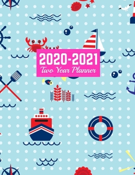 2020-2021 Two Year Planner: Handy Calendar Year Vision Planner (January 2020 - December 2021) - Monthly and Weekly Schedule Organizer and Journal Art Cover 00023189