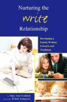 Paperback Nurturing the Write Relationship Book