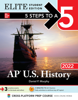 Paperback 5 Steps to a 5: AP U.S. History 2022 Elite Student Edition Book