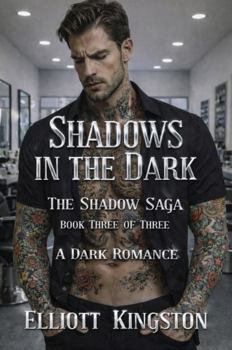 Paperback Shadows in the Dark: The Shadow Saga Book