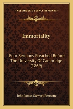 Immortality, Four Sermons