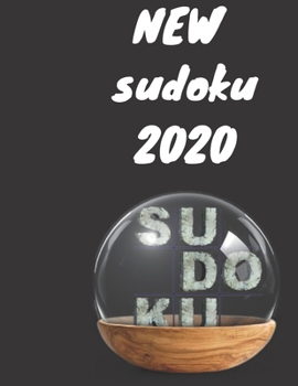 Paperback New sudoku 2020: Sudoku Puzzles For The 2020 A Year of Large Print, Easy to Hard Sudoku Book