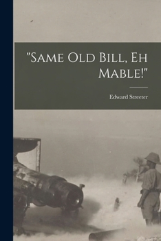 Paperback "Same Old Bill, Eh Mable!" [microform] Book