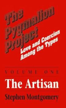 Paperback Pygmalion Project: The Artisan Book